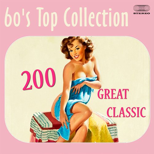 200 Great Classic (60's Top Collection) Mp3