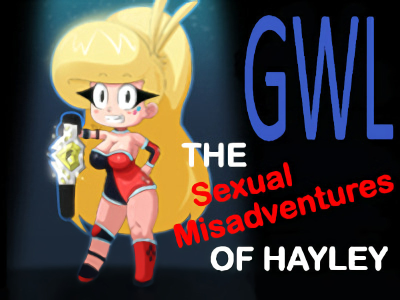HayleyPetHarley - GWL The sexual misadventures of Hayley Final. 