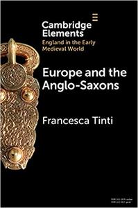 Europe and the Anglo-Saxons