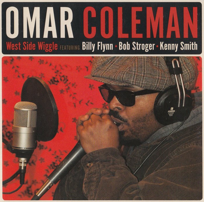 Omar Coleman - West Side Wiggle (2011) [lossless]