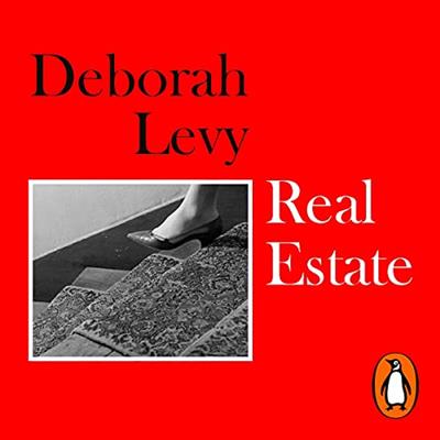 Real Estate A Living Autobiography [Audiobook]