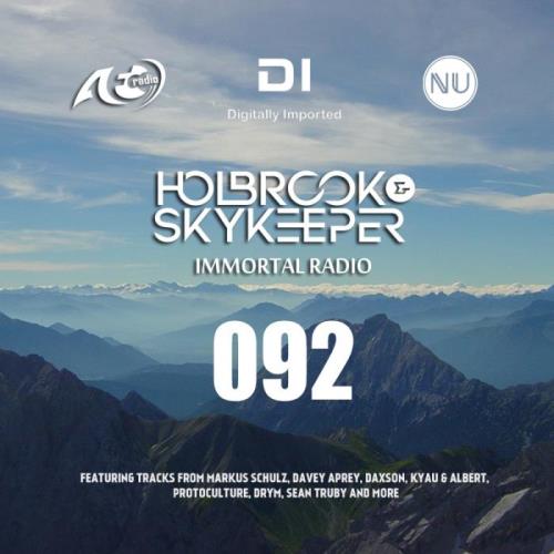 Holbrook & SkyKeeper - Immortal Radio 092 (2021-08-09)