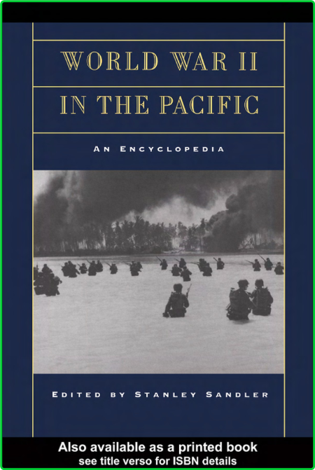 Encyclopedia of World War II in the Pacific