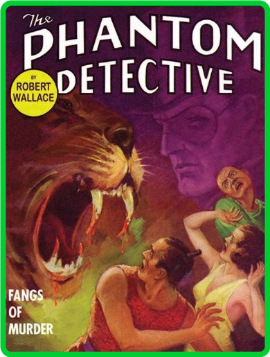Robert Wallace - The Phantom Detective Fangs of Murder