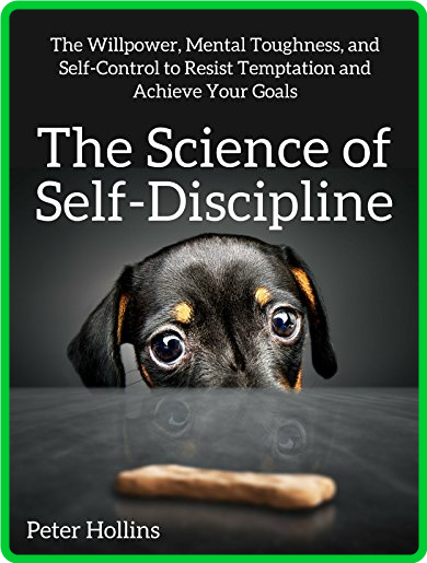 The Science of Self-Learning by Peter Hollins 