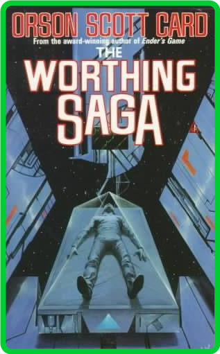 The Worthing Saga (1990) by Orson Scott Card 6f10dfd1bce34fdac7179f1992961736