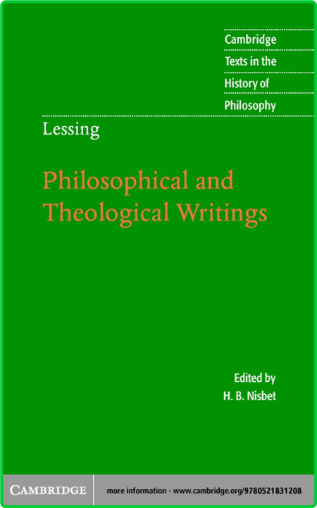 Lessing Gotthold Ephraim Philosophical and Theological Writings History of Philoso... A9d0fec402e7c1e2ab8ad170faaddc37