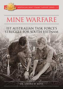 Mine Warfare 1st Australian Task Force's struggle for South Vietnam