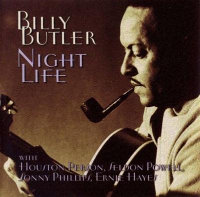 Billy Butler   Night Life (2001)