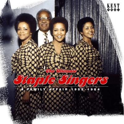 The Staple Singers   The Ultimate Staple Singers: A Family Affair 1955 1984 (2004) MP3