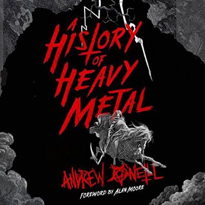 A History of Heavy Metal [Audiobook]