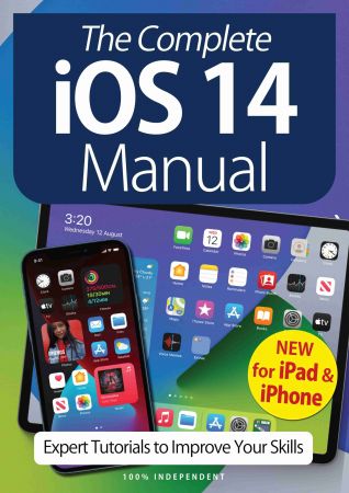 The Complete iOS 14 Manual  3rd Edition, 2021