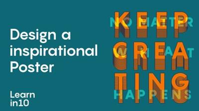 Skillshare - Learn in 10 - Design a Inspirational Poster in Illustrator