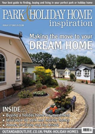 Park & Holiday Home Inspiration   Issue 17   2021