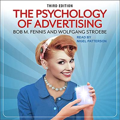 The Psychology of Advertising 3rd Edition [Audiobook]
