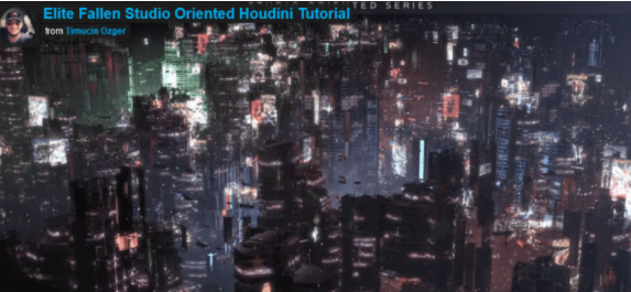 VFX STUDIO ORIENTED HOUDINI TRAINING - Procedural Sci-Fi City Creation