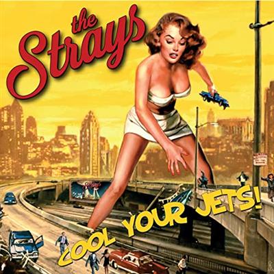 The Strays   Cool Your Jets (2021)