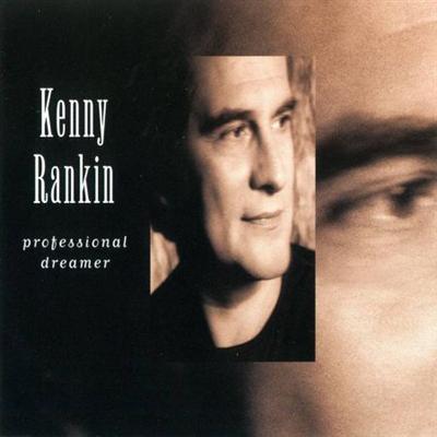 Kenny Rankin   Professional Dreamer (1995)