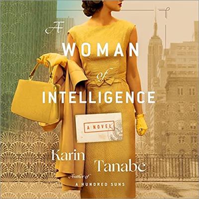 A Woman of Intelligence A Novel [Audiobook]