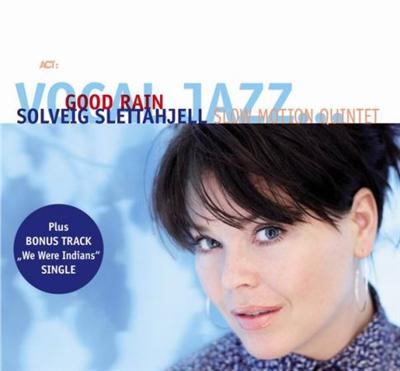 Solveig Slettahjell Slow Motion Quintet   Good Rain (2006)