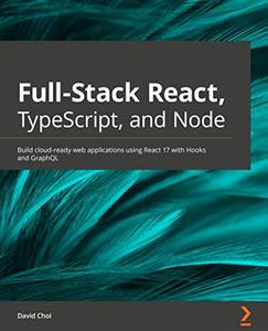 Full-Stack React, TypeScript, and Node 