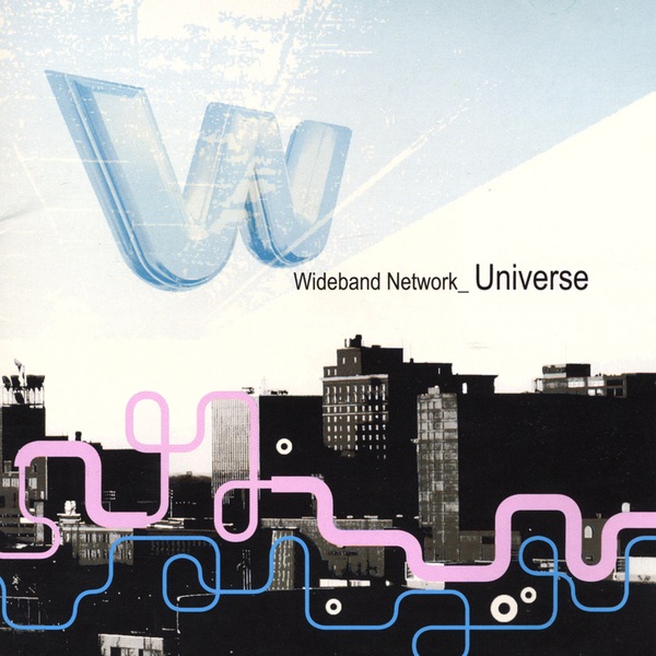 Wideband Network - Universe (2003) (LOSSLESS)