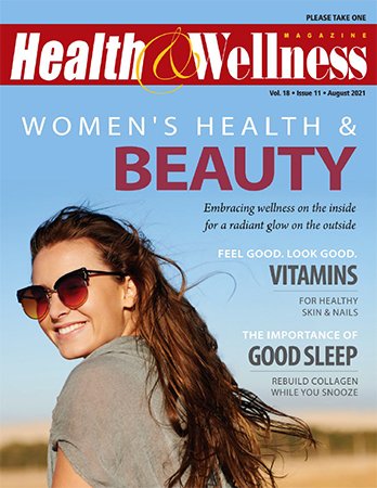 Health & Wellness   August 2021