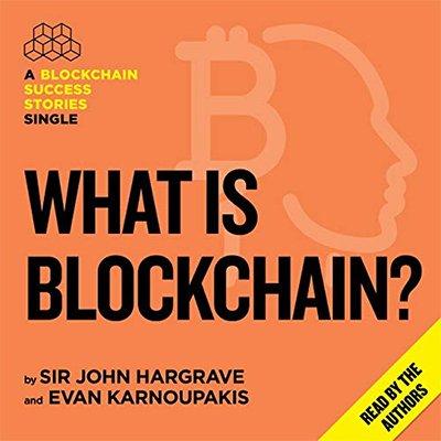 What Is Blockchain? (Audiobook)