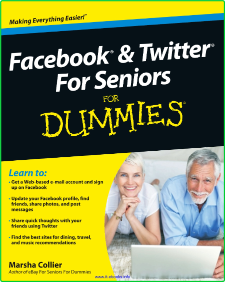 Facebook Twitter For Seniors For Dummies