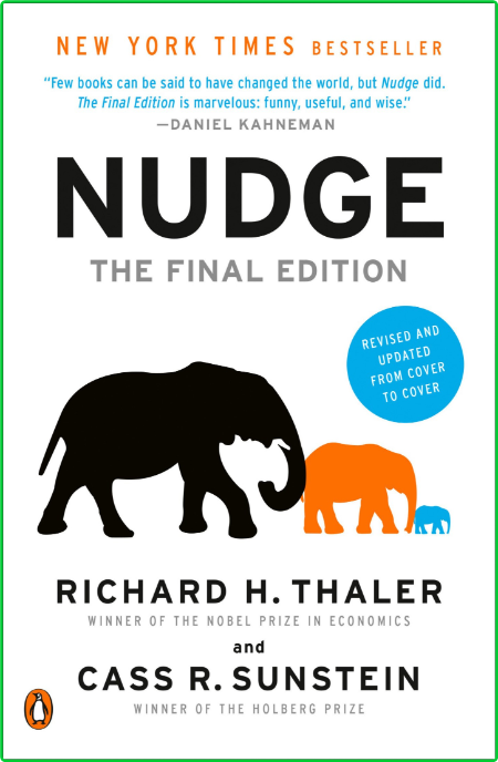 Nudge  The Final Edition by Cass R  Sunstein