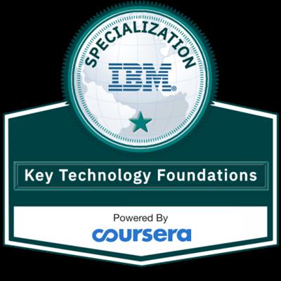 Coursera   Key Technologies for Business Specialization