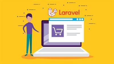 Laravel 8 PHP Framework A   Z Build Professional Ecommerce (updated)