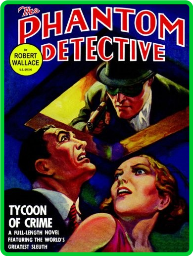 Robert Wallace - The Phantom Detective - Tycoon of Crime Ccac5943d2bcf76b4de0cc3b03308adf