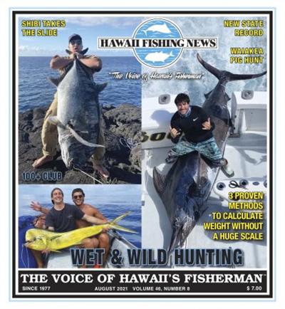 Hawaii Fishing News   August 2021