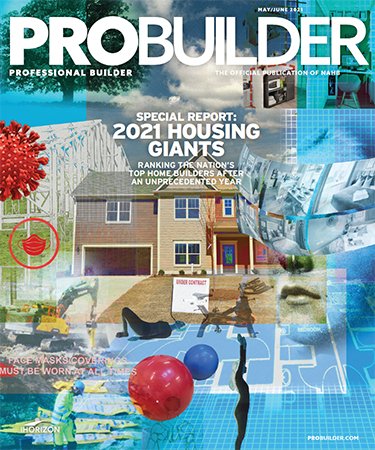 Professional Builder: 2021 Housing Giants   May/June 2021