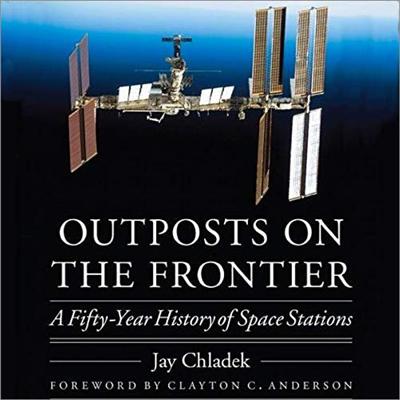 Outposts on the Frontier: A Fifty Year History of Space Stations: Outward Odyssey A People's History of Spaceflight [Audiobook]