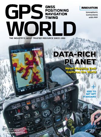 GPS World   Vol. 32 No. 8, August 2021