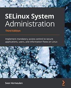 SELinux System Administration 