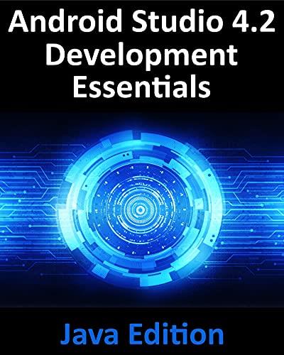 Android Studio 4.2 Development Essentials - Java Edition (True PDF, MOBI)