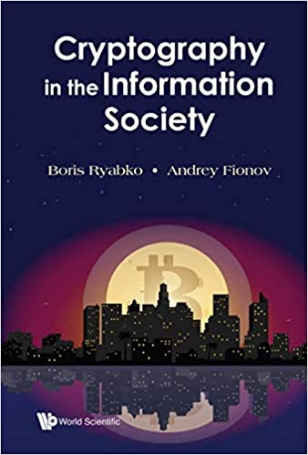 Cryptography In The Information Society by Boris Ryabko