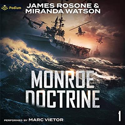 Monroe Doctrine Volume I [Audiobook]
