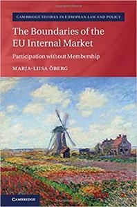The Boundaries of the EU Internal Market Participation without Membership