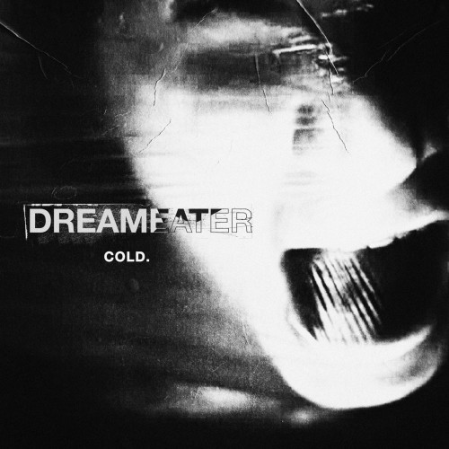Dreameater - Cold [Single] (2021)