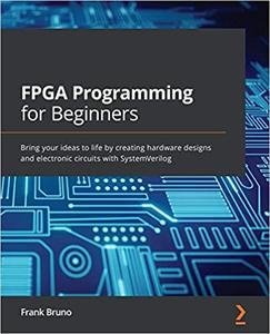 FPGA Programming for Beginners