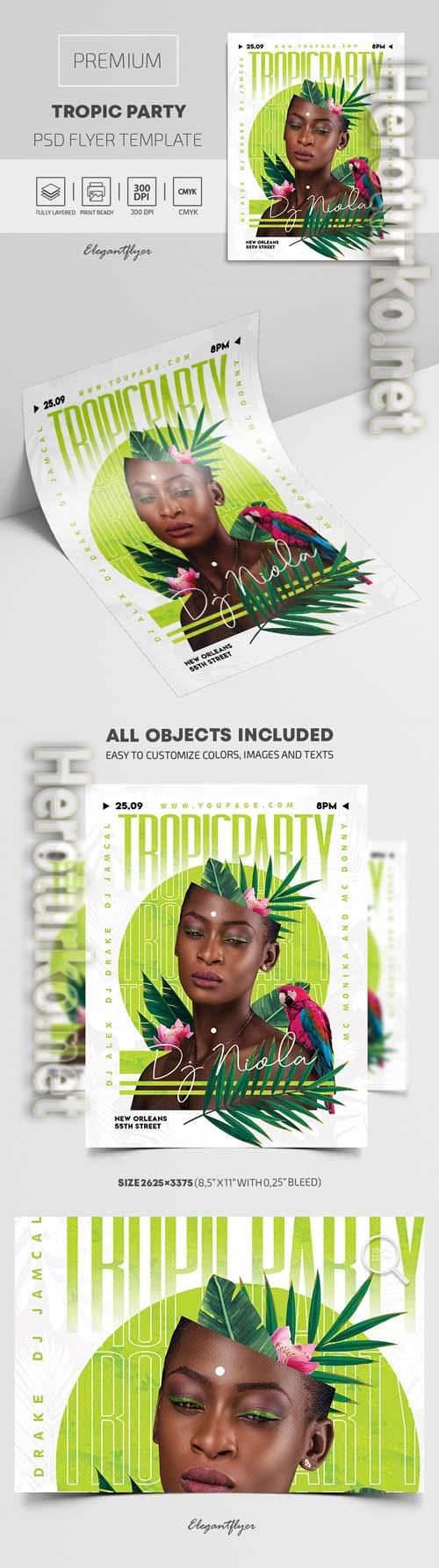 Tropic Party Premium PSD Flyer Template Tropic Party Premium PSD Flyer Template
