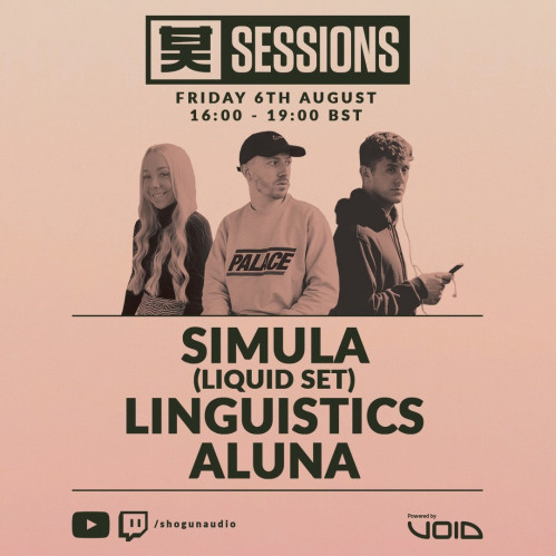Aluna, Linguistics, Simula - Live At Shogun Sessions 007 (06-08-2021)