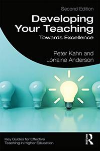 Developing Your Teaching Towards Excellence, 2nd Edition