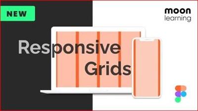 Skillshare - Grids & Responsive UI Design. Ultimate Guide for UXUI Designer (Figma)