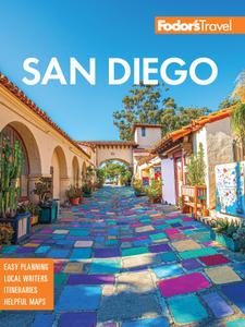 Fodor's San Diego with North County (Full-color Travel Guide), 33rd Edition