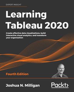 Learning Tableau 2020, 4th Edition [Repost]